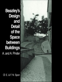 صورة الغلاف: Beazley's Design and Detail of the Space between Buildings 1st edition 9780419136200
