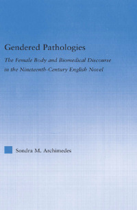 Cover image: Gendered Pathologies 1st edition 9780415647953