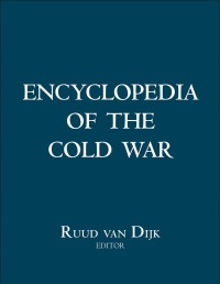 Cover image: Encyclopedia of the Cold War 1st edition 9780415975155