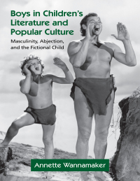 Imagen de portada: Boys in Children's Literature and Popular Culture 1st edition 9780415974691