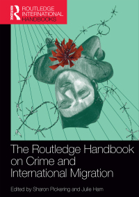 Omslagafbeelding: The Routledge Handbook on Crime and International Migration 1st edition 9781138303522