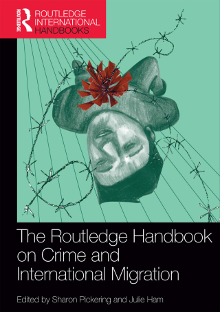 Cover image: The Routledge Handbook on Crime and International Migration 1st edition 9781138303522