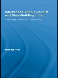 صورة الغلاف: Intervention, Ethnic Conflict and State-Building in Iraq 1st edition 9780415541503