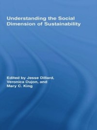 表紙画像: Understanding the Social Dimension of Sustainability 1st edition 9780415964654