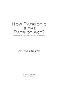 Cover image: How Patriotic is the Patriot Act? 1st edition 9780415955560