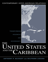 Imagen de portada: The United States and the Caribbean 1st edition 9780415950459