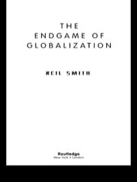 Titelbild: The Endgame of Globalization 1st edition 9780415950121