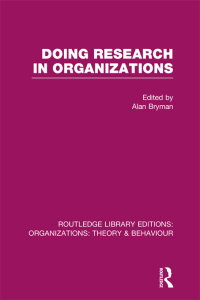 Cover image: Doing Research in Organizations (RLE: Organizations) 1st edition 9781138967915