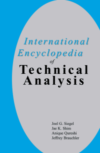 Cover image: International Encyclopedia of Technical Analysis 1st edition 9781579580858