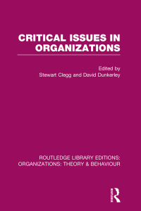 Omslagafbeelding: Critical Issues in Organizations (RLE: Organizations) 1st edition 9781138990500