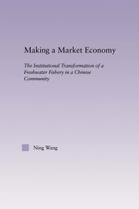 Cover image: Making a Market Economy 1st edition 9780415949446
