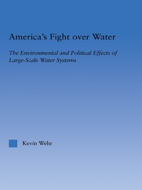 表紙画像: America's Fight Over Water 1st edition 9780415645805
