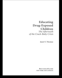 Cover image: Educating Drug-Exposed Children 1st edition 9780415948937