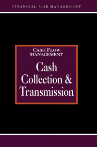 Imagen de portada: Cash Collections and Transmission 1st edition 9781579581008