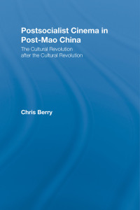 Imagen de portada: Postsocialist Cinema in Post-Mao China 1st edition 9780415998932