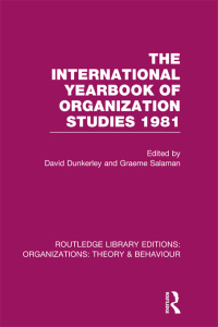 表紙画像: The International Yearbook of Organization Studies 1981 (RLE: Organizations) 1st edition 9780415823258