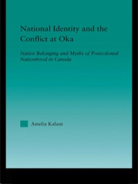 Cover image: National Identity and the Conflict at Oka 1st edition 9780415947329