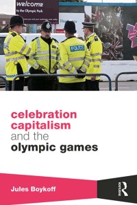 Cover image: Celebration Capitalism and the Olympic Games 1st edition 9781138805262
