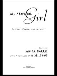 Cover image: All About the Girl 1st edition 9780415947008