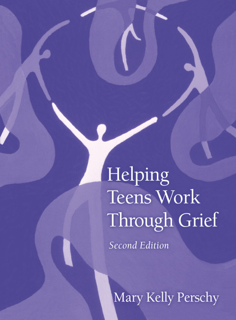 Helping Teens Work Through Grief, 2nd Edition - FULL INSTANT DOWNLOAD | PDF DOCX EPUB