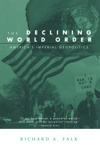 Cover image: The Declining World Order 1st edition 9780415946926