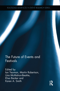 Imagen de portada: The Future of Events & Festivals 1st edition 9780415824620