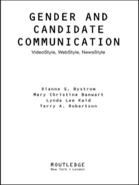 Titelbild: Gender and Candidate Communication 1st edition 9780415946827