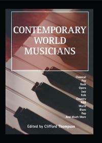 Imagen de portada: Contemporary World Musicians 1st edition 9781579581305