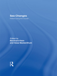 Cover image: Sea Changes 1st edition 9780415946506