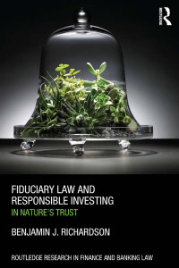 表紙画像: Fiduciary Law and Responsible Investing 1st edition 9781138930100