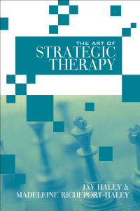 Cover image: The Art of Strategic Therapy 1st edition 9780415945929