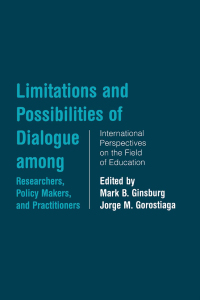 Cover image: Limitations and Possibilities of Dialogue among Researchers, Policymakers, and Practitioners 1st edition 9780415945455