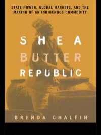 Cover image: Shea Butter Republic 1st edition 9780415944618
