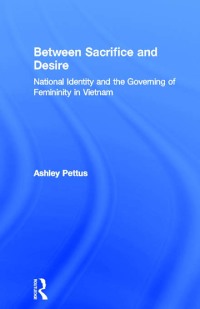 Cover image: Between Sacrifice and Desire 1st edition 9780415944311