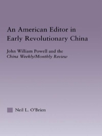Cover image: American Editor in Early Revolutionary China 1st edition 9780415944243