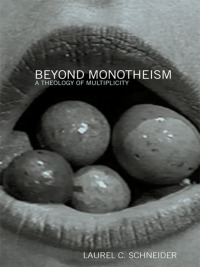 Imagen de portada: Beyond Monotheism 1st edition 9780415941907