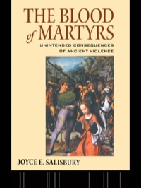 Imagen de portada: The Blood of Martyrs 1st edition 9780415646109
