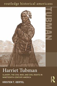 Cover image: Harriet Tubman 1st edition 9780415825115