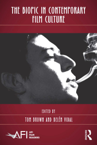 Cover image: The Biopic in Contemporary Film Culture 1st edition 9780415899413