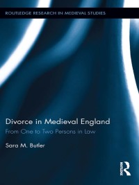 表紙画像: Divorce in Medieval England 1st edition 9781138904002