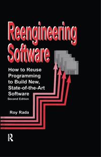 صورة الغلاف: Re-Engineering Software 2nd edition 9781579581831