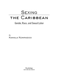 صورة الغلاف: Sexing the Caribbean 1st edition 9780415935036