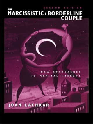 Cover image: The Narcissistic / Borderline Couple 2nd edition 9781138976702