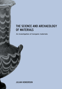 Cover image: The Science and Archaeology of Materials 1st edition 9780415199339