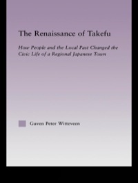 Cover image: The Renaissance of Takefu 1st edition 9781138011564