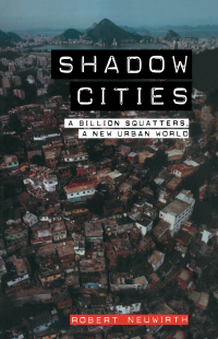 Cover image: Shadow Cities 1st edition 9780415933193