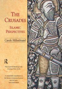 Omslagafbeelding: The Crusades: Islamic Perspectives 1st edition 9781579582104