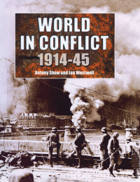 Cover image: The World in Conflict, 1914-1945 1st edition 9781579582128