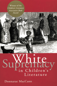 Imagen de portada: White Supremacy in Children's Literature 1st edition 9780415928908