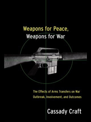 Cover image: Weapons for Peace, Weapons for War 1st edition 9780415922593